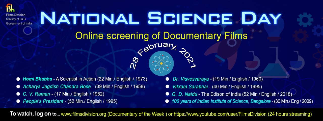 Films on Indian Scientists being streamed on National Science Day