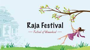 3-days Festival to celebrate womanhood: Raja Parba