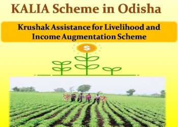 KALIA yojana of Odisha govt extended by 3 years