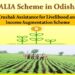KALIA yojana of Odisha govt extended by 3 years