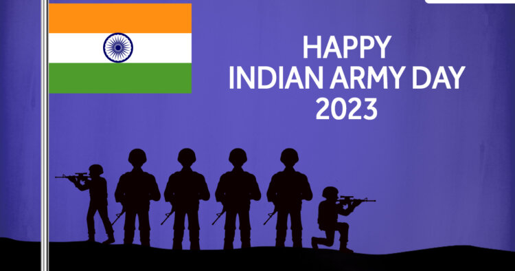 Indian Army Day 2023 - History, Significance & Why Do We Celebrate?