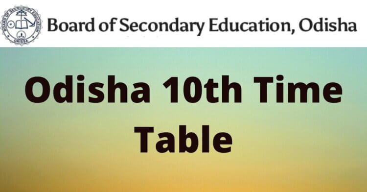 Odisha 10th Exam-2023: Time Table of Summative Assessment-II released