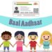 Bal Aadhaar Registration Launched In Odisha