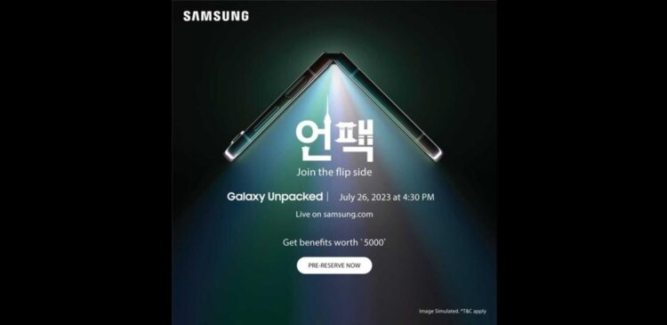 Leave The Ordinary Behind And Get Ready To #JoinTheFlipSide! Galaxy Unpacked On July 26, 2023