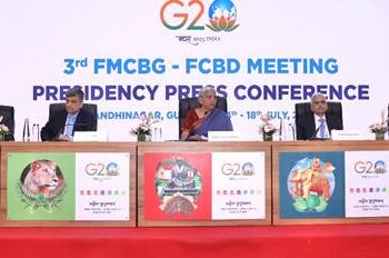 3rd G20 Finance Ministers and Central Bank Governors (FMCBG) Meeting 17-18 July 2023 in Gandhinagar, Gujarat