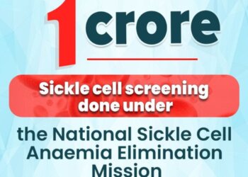 Significant milestone crossed - more than 1 crore screened for Sickle Cell Disease under the National Sickle Cell Anaemia Elimination Mission
