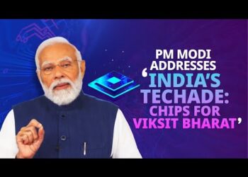 PM Modi addresses ‘India’s Techade: Chips for Viksit Bharat’ program