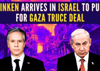 Blinken Arrives In Israel To Push For Gaza Truce Deal