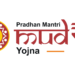 Pradhan Mantri Mudra Yojana