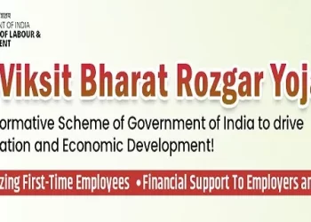 ‘PM Viksit Bharat Rozgar Yojana (PM-VBRY)’ to come into effect from 1st August 2025