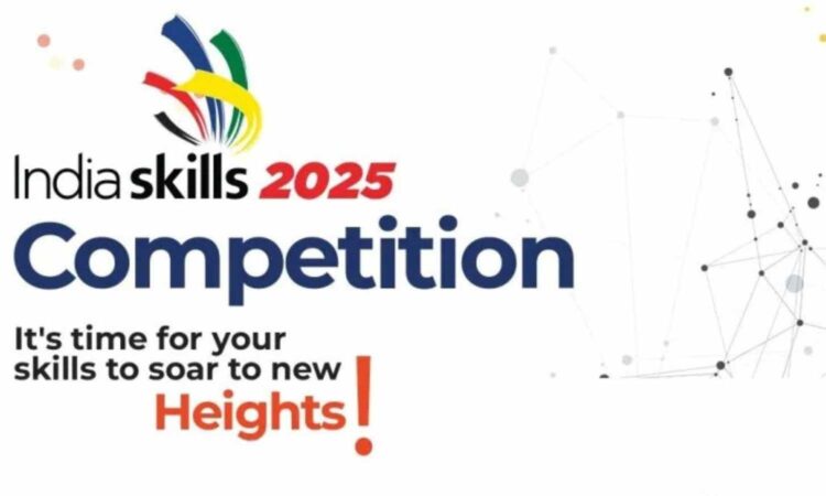 IndiaSkills 2025 Registration Kicks Off: Search for Nation’s Top Talent Begins