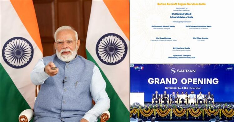 Prime Minister Shri Narendra Modi inaugurates the Safran Aircraft Engine Services India (SAESI) facility at Hyderabad via videoconferencing