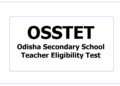 OSSTET-2026 Registration Date Extended Till August 23
